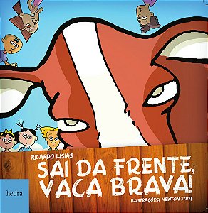 Livro Sai Da Frente, Vaca Brava!