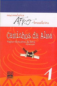 Livro Caminhos da alma (Volume 1)