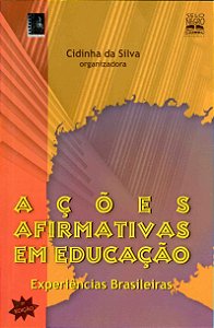 Livro Ações afirmativas em educação: experiências brasile...