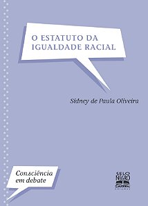 Livro O ESTATUTO DA IGUALDADE RACIAL