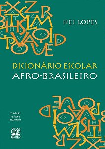 Livro Dicionário escolar afro-brasileiro
