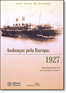 Livro Andancas Pela Europa: 1927 - Apontamentos De Um Pau...