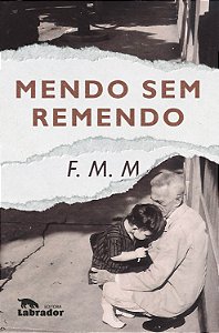 Livro Mendo sem remendo