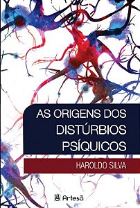 Livro As origens dos distúrbios psíquicos