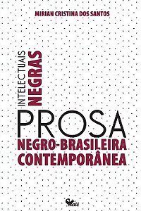 Livro Intelectuais negras: prosa negro-brasileira contemp...