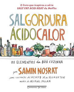 Livro Sal, gordura, ácido, calor: Os elementos da boa coz...