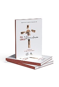 Livro Na Cruz A Reconciliação