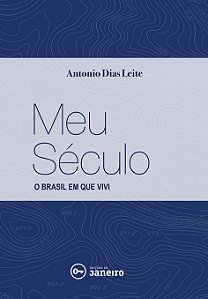 Livro Meu século: O Brasil em que vivi