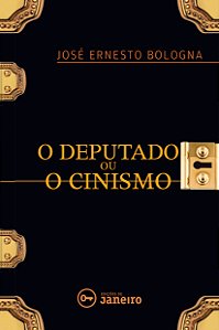 Livro O Deputado ou O cinismo