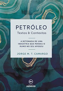 Livro Petróleo: Textos & Contextos