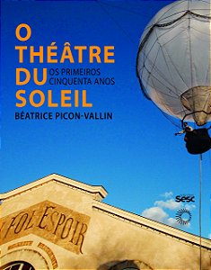 Livro O Théatre Du Soleil