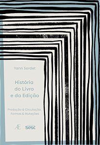 Livro História do livro e da edição: Produção & circulaçã...
