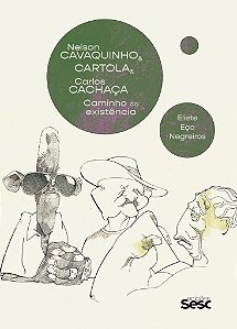 Livro Nelson Cavaquinho & Cartola & Carlos Cachaça - Cami...