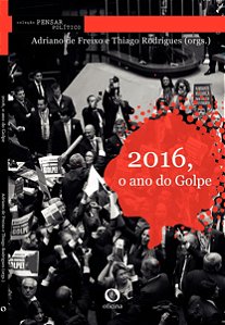 Livro 2016, o ano do Golpe (Volume 2)