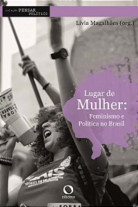 Livro Lugar de mulher: Feminismo e política no Brasil (Vo...