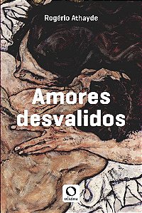 Livro Amores desvalidos