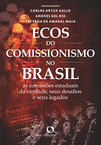 Livro Ecos Do Comissionismo No Brasil - As Comissões Estaduais ...