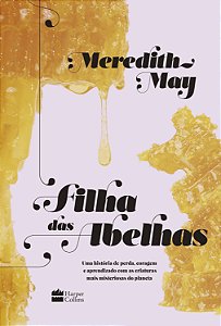 Livro Filha das abelhas