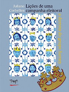 Livro Lições De Uma Campanha Eleitoral