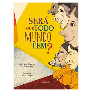 Livro Sera Que Todo Mundo Tem?