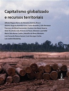 Livro Capitalismo globalizado e recursos territoriais: fronteir...