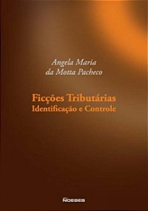 Livro Ficções tributárias: identificação e controle
