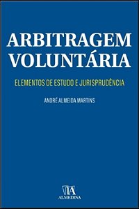 Livro Arbitragem voluntária: elementos de estudo e jurisp...