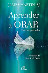 Livro Aprender A Orar - Um Guia Para Todos
