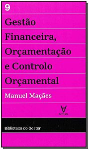 Livro Gestão financeira, orçamentação e controlo orçament...