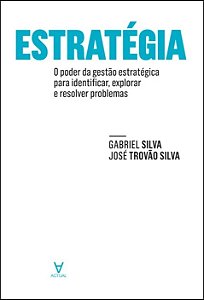 Livro Estratégia: o poder da gestão estratégica para iden...
