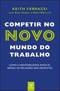 Livro Competir no novo mundo do trabalho: como a adaptabi...