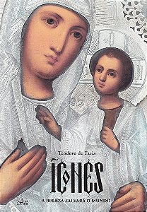 Livro Ícones - A Beleza Salvará O Mundo