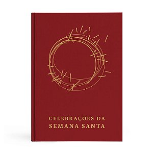 Livro Celebrações Da Semana Santa