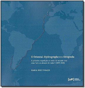 Livro O Oriental-Hygrographe E A Fotografia
