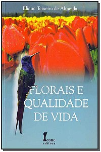 Livro Florais E Qualidade De Vida