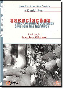 Livro Associações - Como Construir Sociedades Civis Sem F...