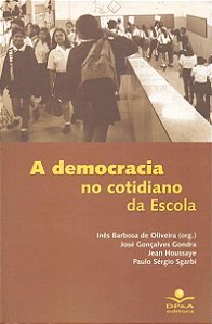 Livro A Democracia No Cotidiano Da Escola