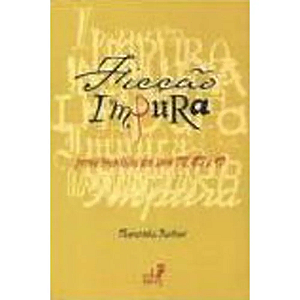 Livro Ficcao Impura