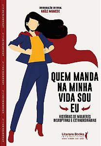 Quem manda na minha vida sou eu