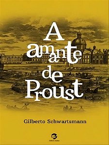 A amante de proust