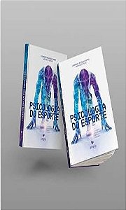 Psicologia Do Esporte - Uma Abordagem Aplicada Para Atletas E Treinadores