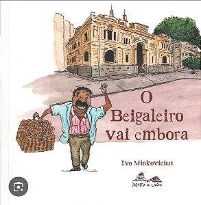 O Beigaleiro Vai Embora
