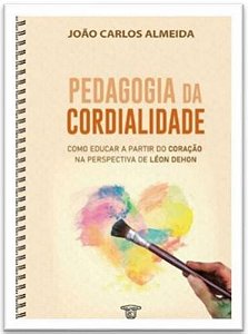 Pedagogia da cordialidade