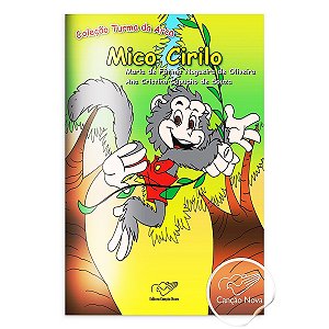 Mico Cirilo - Colecao Turma Da Arca