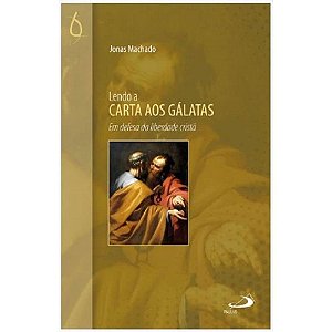 Lendo a Carta aos Gálatas
