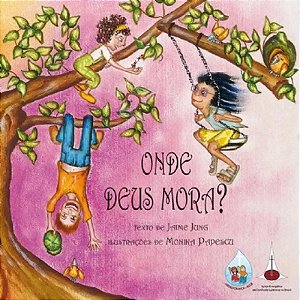 Onde Deus Mora?