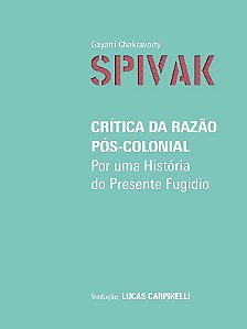 Crítica Da Razão Pós-Colonial