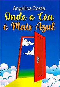 Onde O Céu É Mais Azul