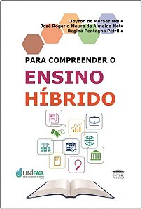 Para compreender o ensino híbrido