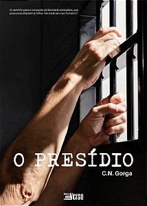 O presídio